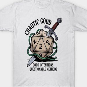Good Intentions Questionable Methods T-Shirt